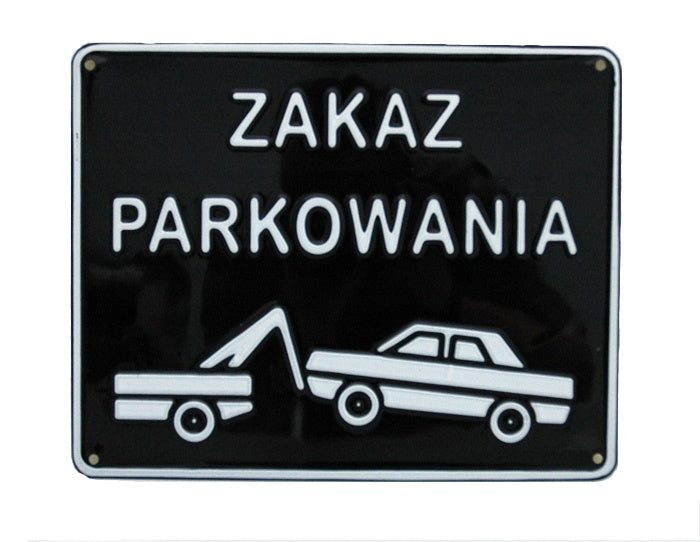 Doska 23*29cm Zákaz parkovania