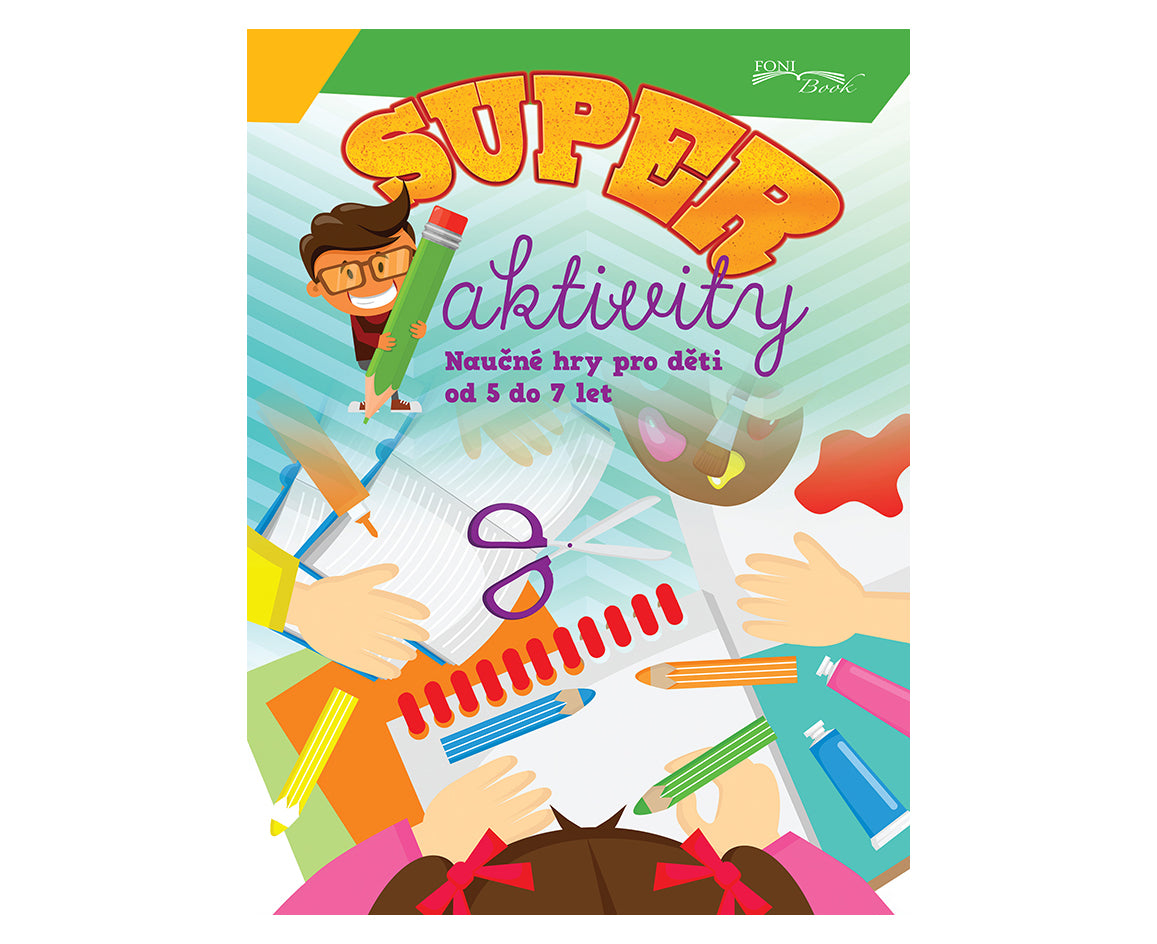 Super Activități pentru copii 5-7 ani