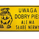 Placa 15*29cm Atentie Caine Bun, Dar Are Nervi Slabi