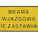 Tábla 15*29cm Ne akadályozza a bejárati kaput