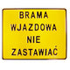 Board 23*29cm Entrance Gate Do Not Obstruct