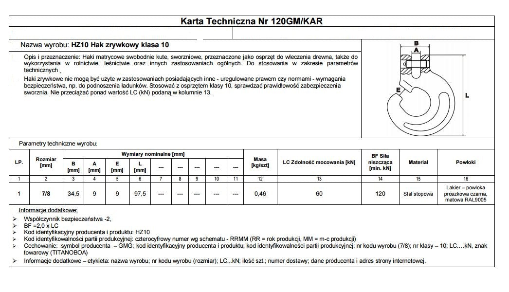 Csúszóhorog 7/8mm Hz10 Lc60kn Titanoboa Class 10